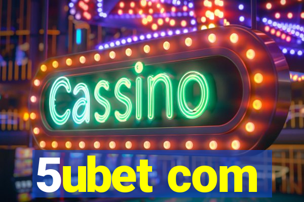 5ubet com